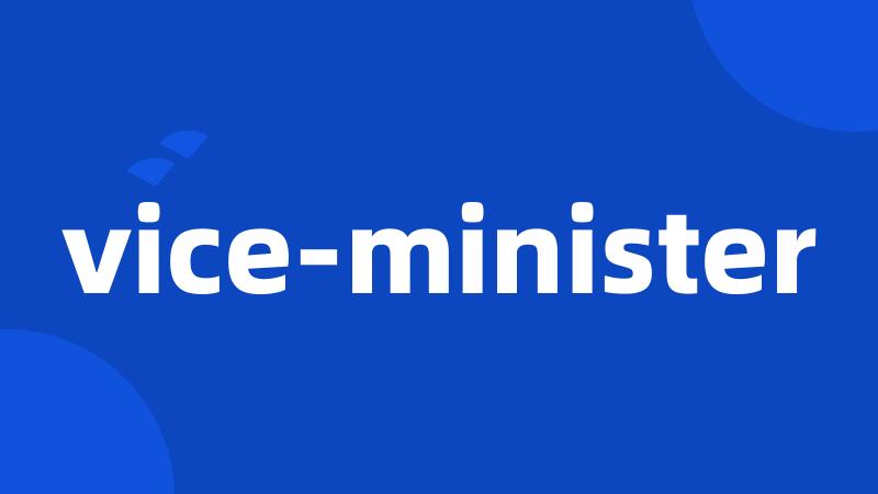 vice-minister