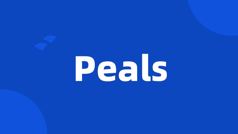Peals