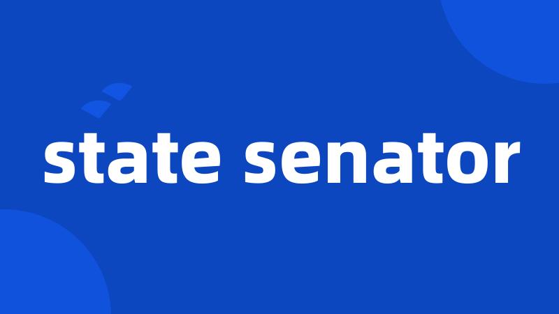 state senator