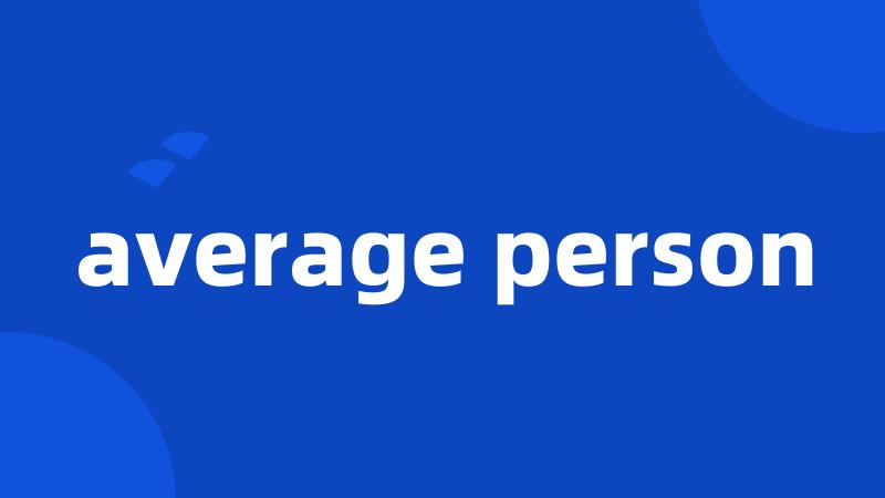 average person
