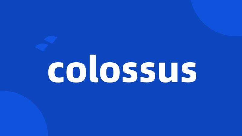 colossus