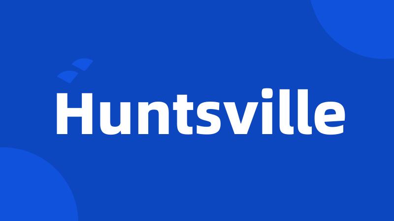 Huntsville