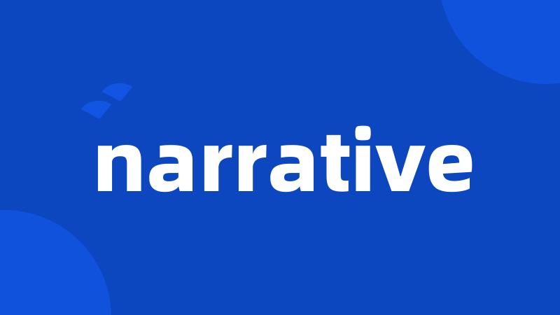 narrative