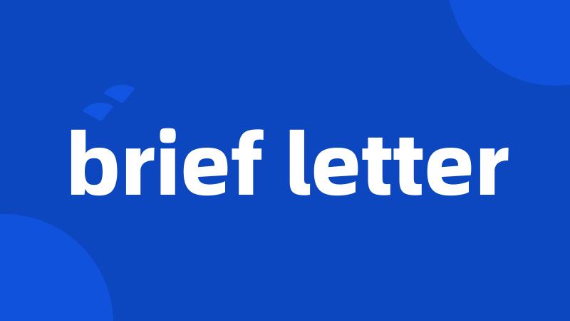 brief letter