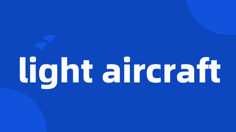 light aircraft