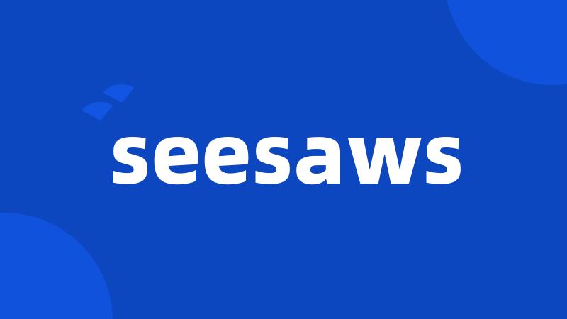 seesaws