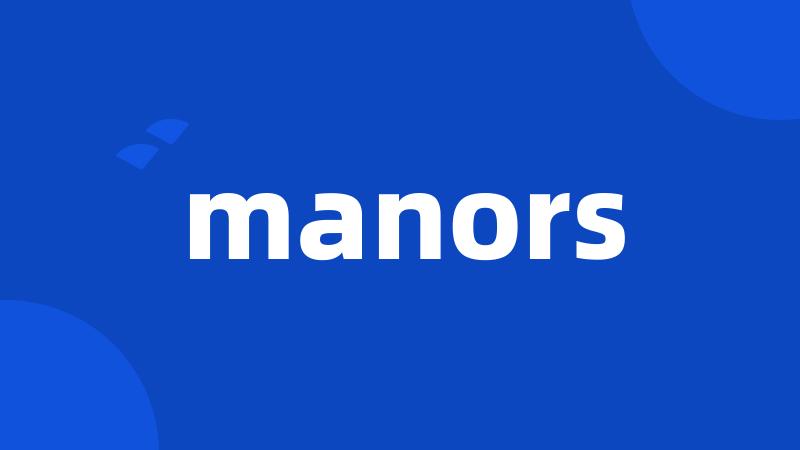 manors