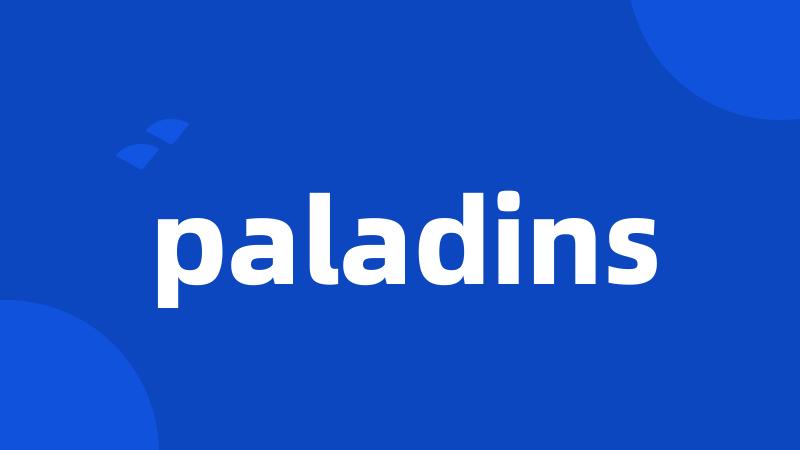 paladins