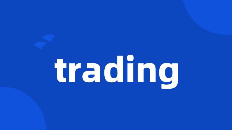 trading