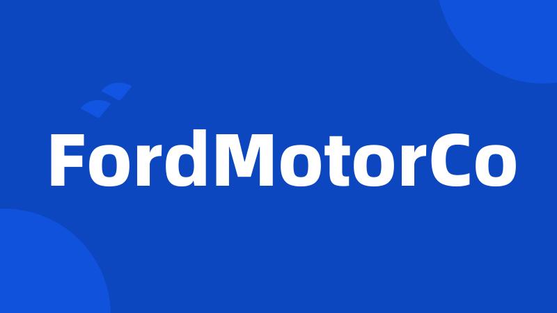 FordMotorCo