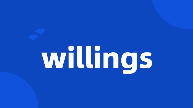 willings