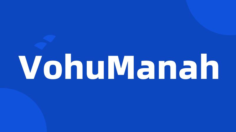 VohuManah