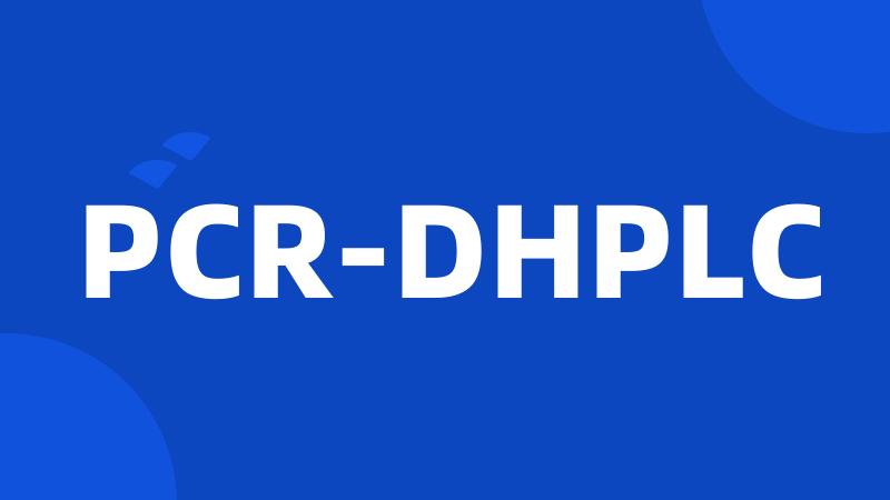 PCR-DHPLC