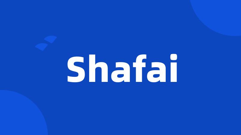 Shafai