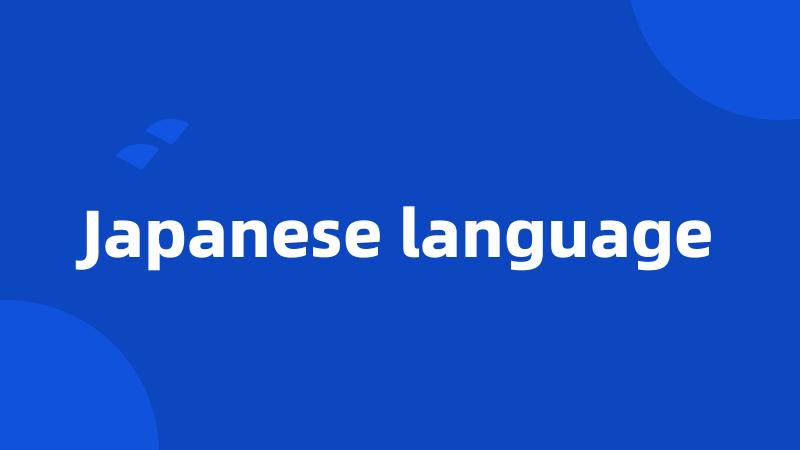 Japanese language