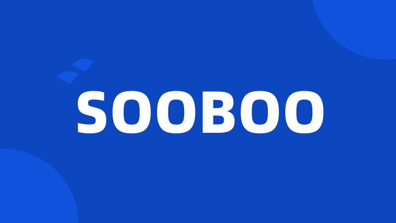 SOOBOO