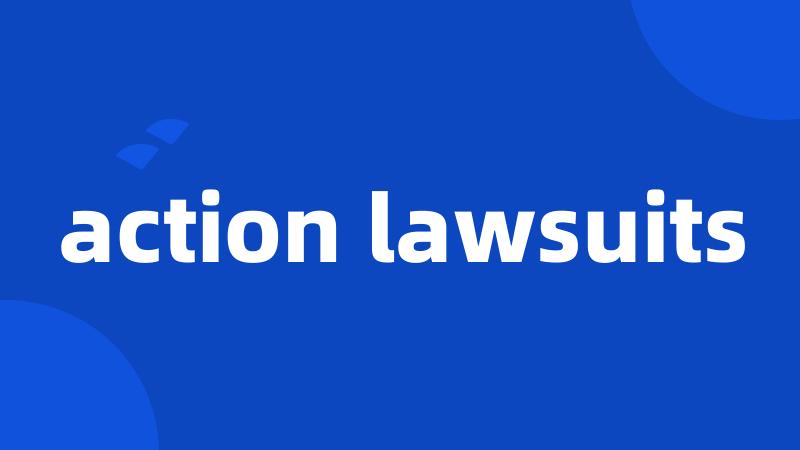 action lawsuits