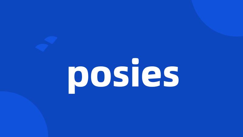 posies