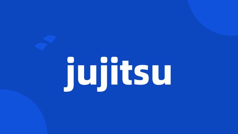 jujitsu