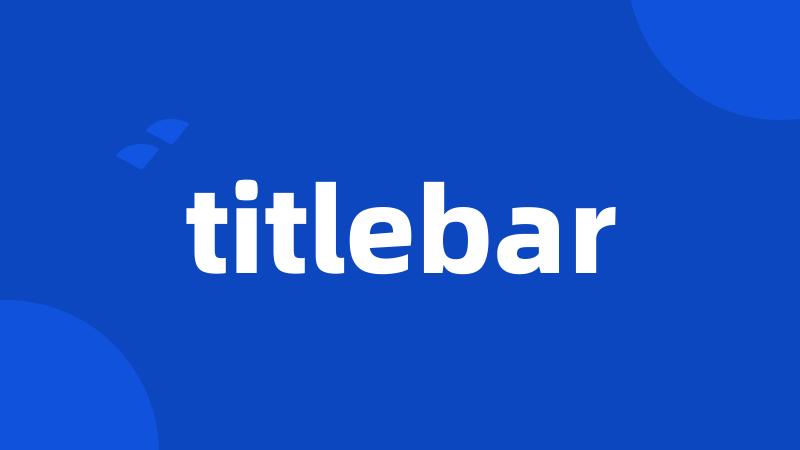 titlebar