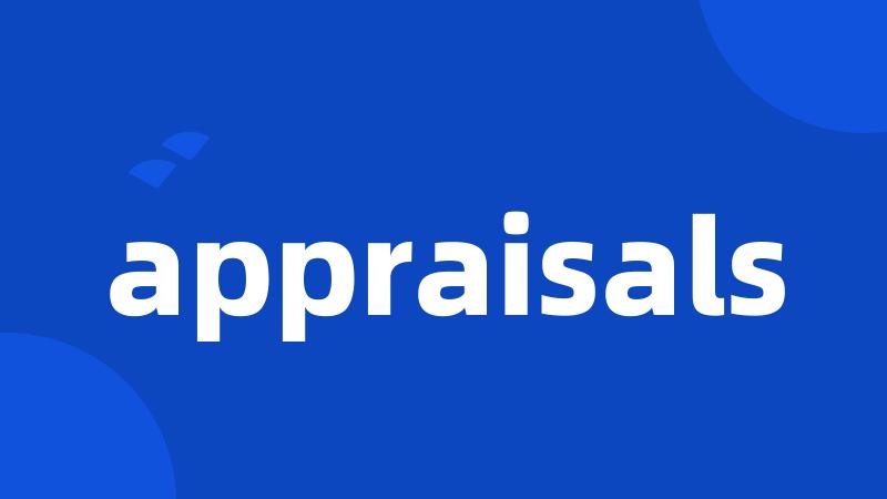 appraisals