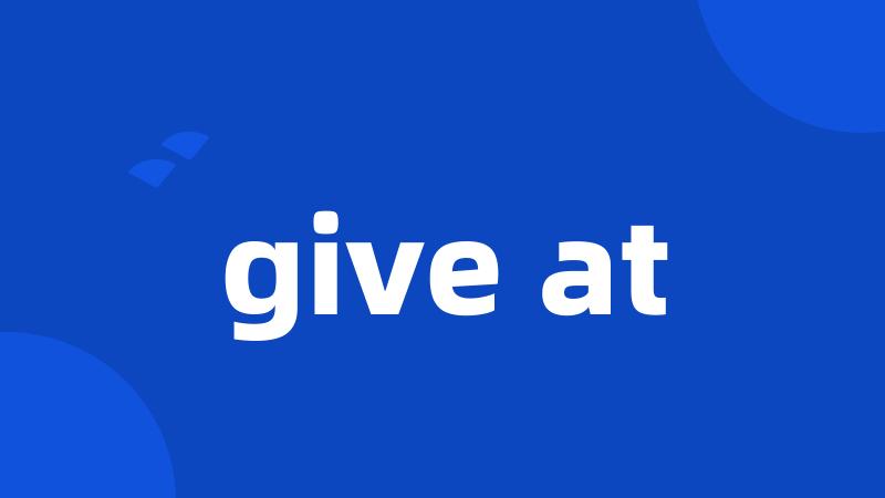 give at