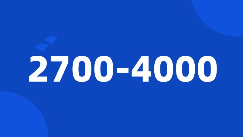 2700-4000