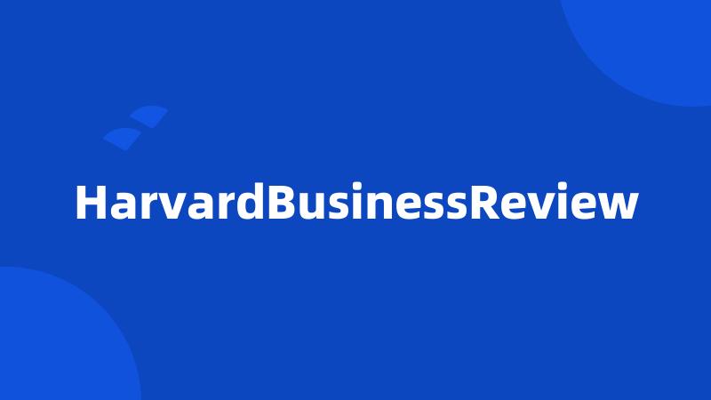 HarvardBusinessReview