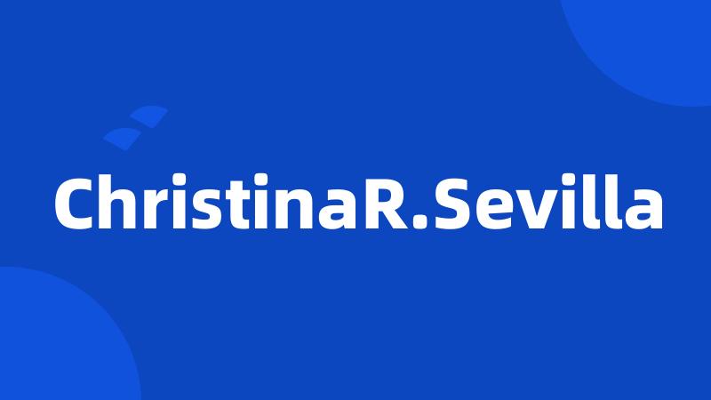 ChristinaR.Sevilla