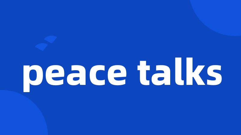peace talks