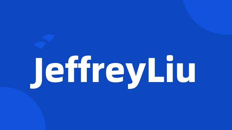 JeffreyLiu