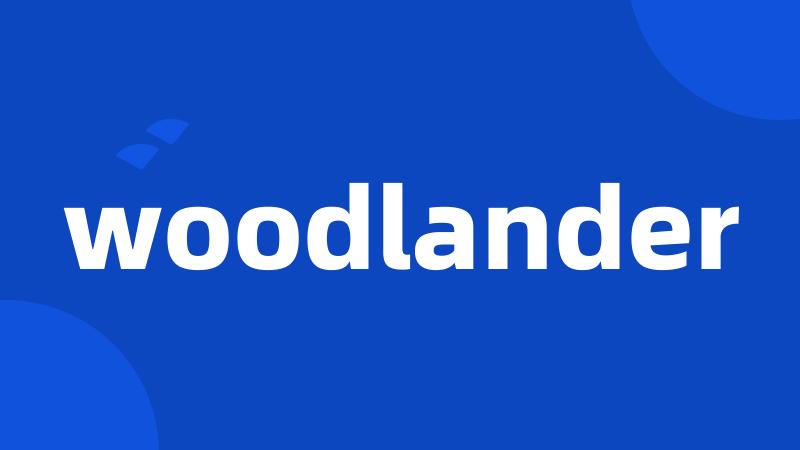 woodlander