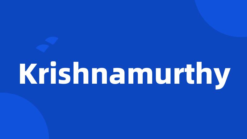 Krishnamurthy