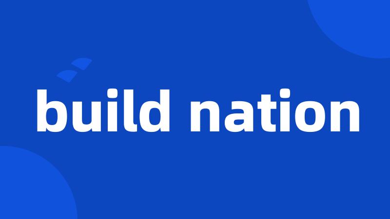 build nation
