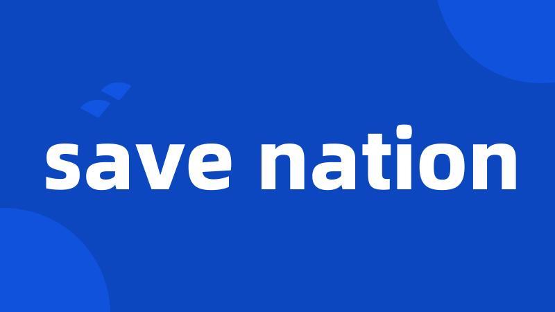 save nation