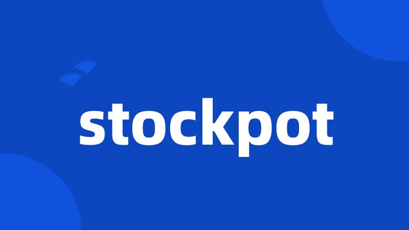 stockpot