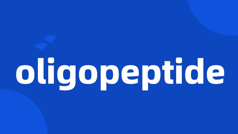 oligopeptide