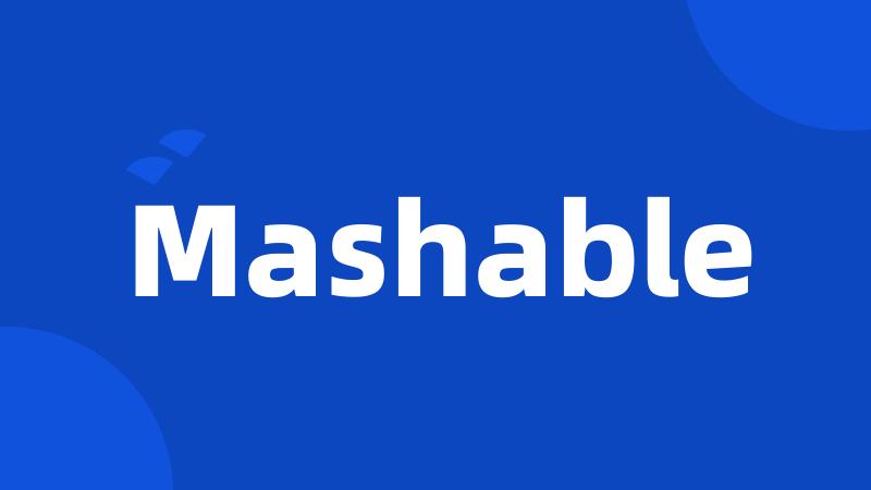 Mashable