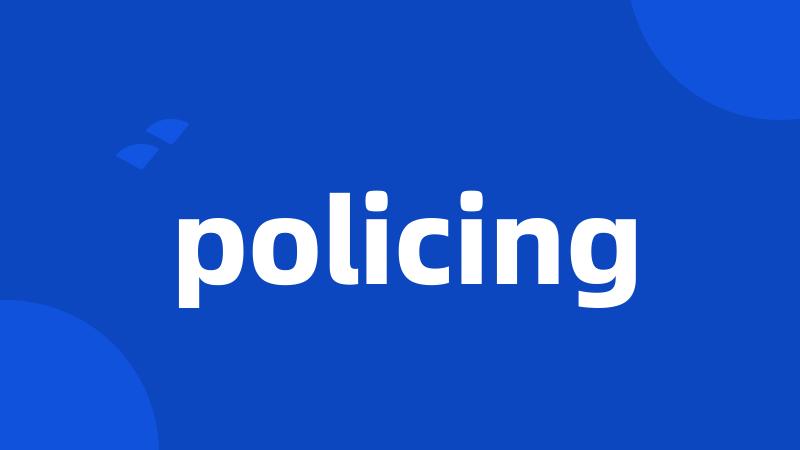 policing