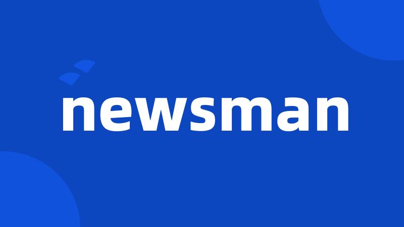 newsman