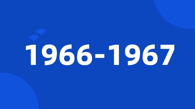 1966-1967