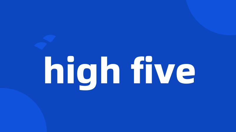 high five