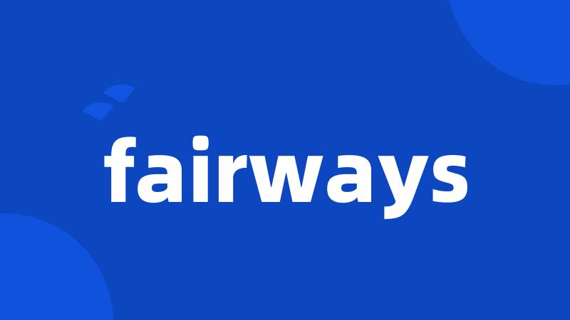 fairways