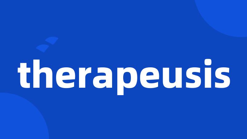 therapeusis