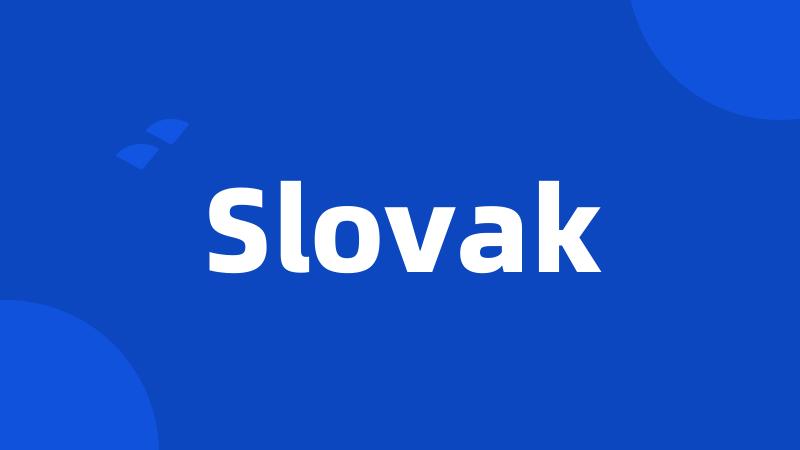 Slovak