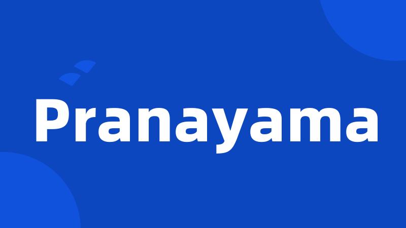 Pranayama