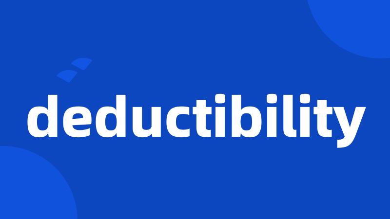 deductibility