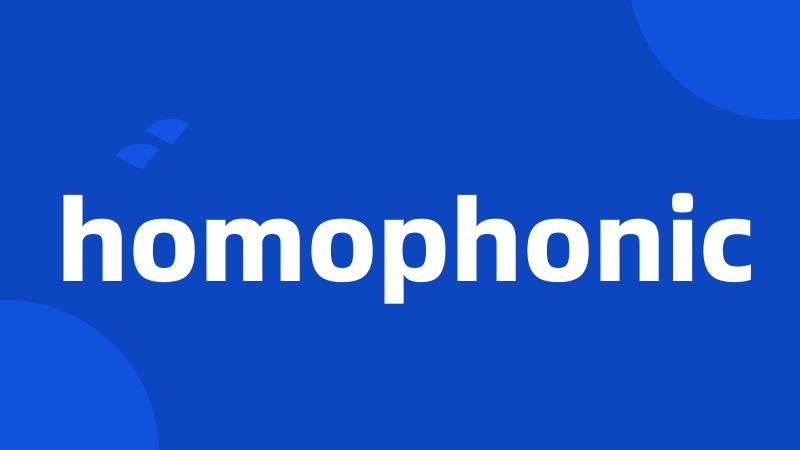 homophonic