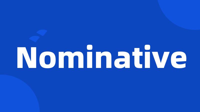 Nominative