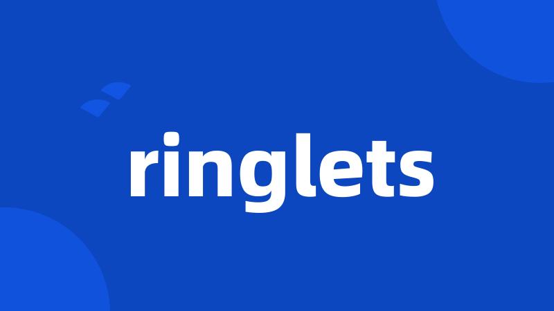 ringlets